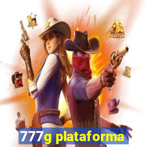 777g plataforma